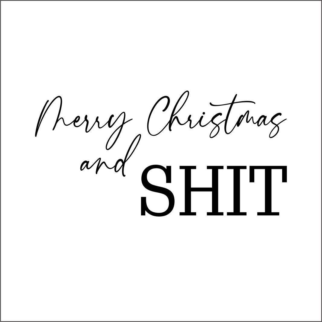 MERRY CHRISTMAS AND SHIT COOKIE DEBOSSER STAMP