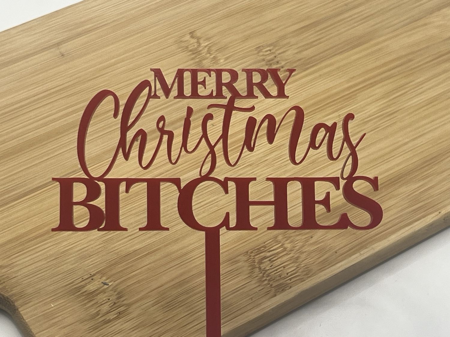 Merry Christmas Bitches Cake Topper
