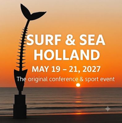 BERGEN AAN ZEE - "Surf &amp; Sea Holland" Conference, 19-21 mei, 2027