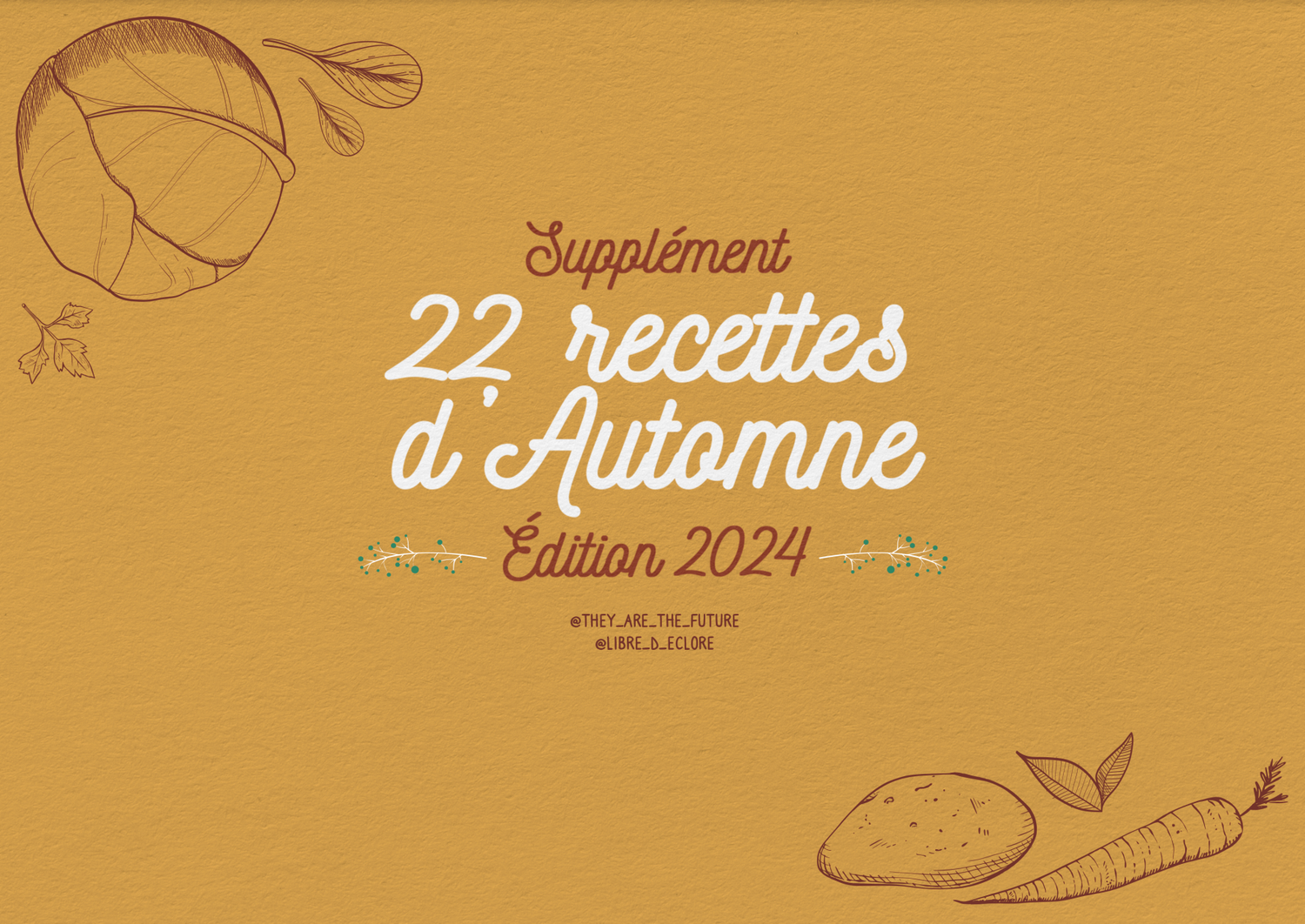 22 recettes d&#39;automne - Édition 2024 -