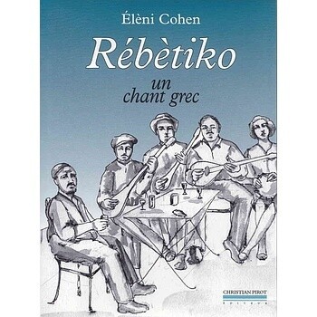 REBETIKO - Elèni Cohen