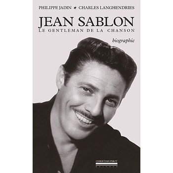 Jean Sablon - Le Gentleman de la chanson
