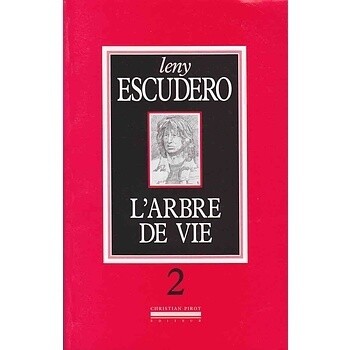 L'arbre de Vie de Leny Escudero