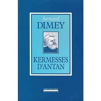 Kermesses d'antan - Bernard Dimey
Bernard Dimey était un être démesuré qui se demandait pourquoi il vivait souvent parmi les nains.

Ayant soif d'absolu, il aurait aimé croire au Paradis superbe de son enfance, retrouver "les routes du silence, les chemins du seigneur ou de la Belle au bois".

L'appétit de vie de cet ogre chaleureux qui brûla la chandelle par les deux bouts ne saurait cacher le mal de vivre, la menace obsédante de la mort.

Qu'est ce que la poésie ? C'est mettre sa nuit en lumière. Cette belle définition de jean Cocteau, Bernard Dimey la reprend à son compte dans ces poèmes du "milieu de la nuit" .

Mort en 1981 à l'age de 50 ans, Bernard Dimey était connu comme auteur de chanson à succès, Syracuse, Mémère, Mon truc en plumes, L'Amour et la guerre etc ...

