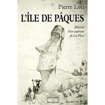 Le 15 mars 1871, le jeune aspirant Julien Viaud embarque à Lorient sur le Vaudreuil, un aviso à hélice pour un long voyage dans les mers du sud. C'est sa première campagne. Il arrive le 11 octobre à Valparaiso qu'il quitte le 19 décembre sur la frégate à voiles La Flore. Il aborde l'Île de Pâques le 3 janvier suivant pour une escale de quatre jours. C'est là que Julien naît à la littérature, en écrivant ce Journal d'un aspirant de La Flore accompagné de dessins.