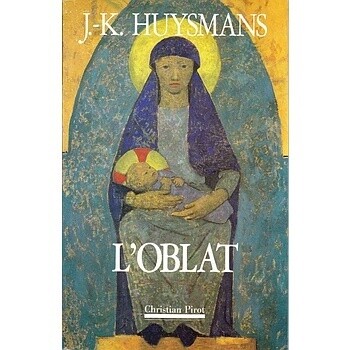 L'OBLAT - J.K Huysmans