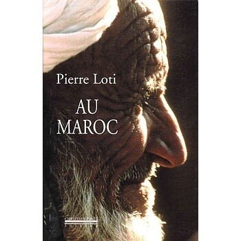 livre pierre loti-Au maroc