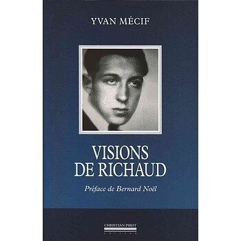 Visions de Richaud - Yvan Mécif