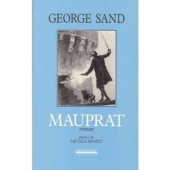Au seuil de sa vie, Bernard de Mauprat raconte l'amour. Celui qu'il a éprouvé pour sa cousine 2dmée, la seule femme de sa vie, l'amour que celle-ci lui à donné et les épreuves qu'elle lui à fait subir avant de l'accepter pour époux. Mauprat est un roman d'éducation au sens plein du terme, puisque le jeune Bernard, séquestré par ces sortes de loups que sont ses oncles, ne sait même pas lire.

George Sand profite de ce personnage exemplaire pour nous faire découvrir les multiple facettes de la parole humaine, à laquelle s'oppose plaisamment le petit chien de Marcasse, "muet de naissance", qui ne daigne pas aboyer ... Du récit au plaidoyer, de la promesse à l'aveu, tous les types de discours, toutes les façons de communiquer figurent dans Mauprat .

