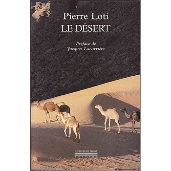 Le Désert - Pierre Loti
