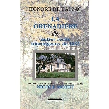 Honoré de Balzac la Grenadiére