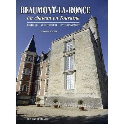 BEAUMONT-LA-RONCE . Un château en Touraine.