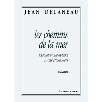 Les Chemins de la Mer - Jean Delaneau