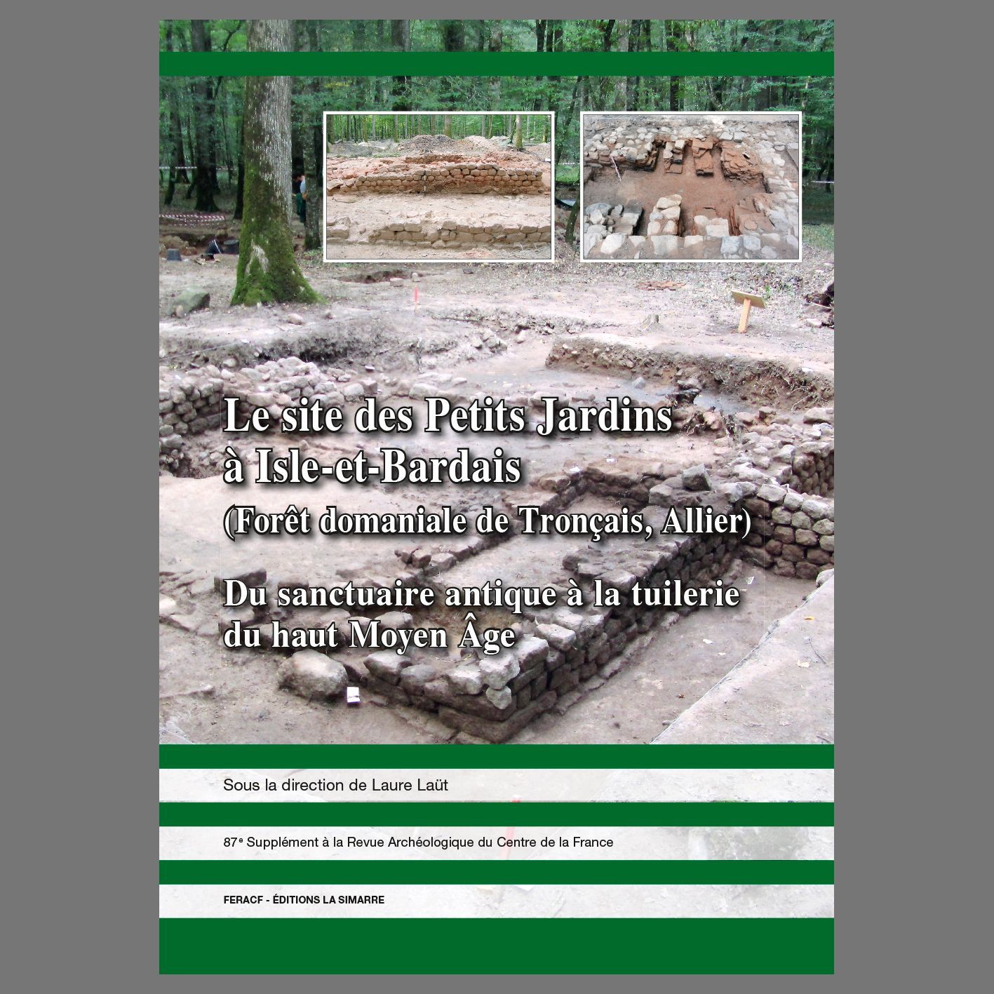 Le site des petits jardins à Isle-et-Bardais. (Forêt domaniale de Tronçais, Allier)