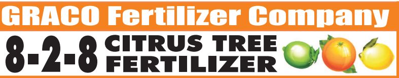8-2-8 Graco Citrus Tree Fertilizer 50lb