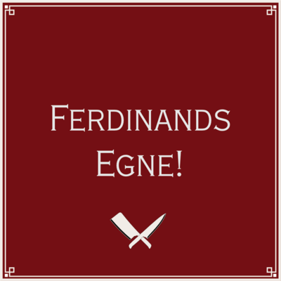 Ferdinands Egne!