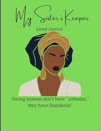 My Sister's Keeper: Lined Journal