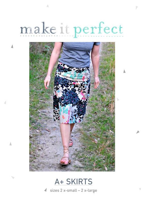 A+ Skirts - Make it Perfect