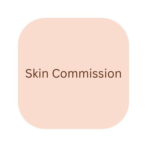 Skin Commission