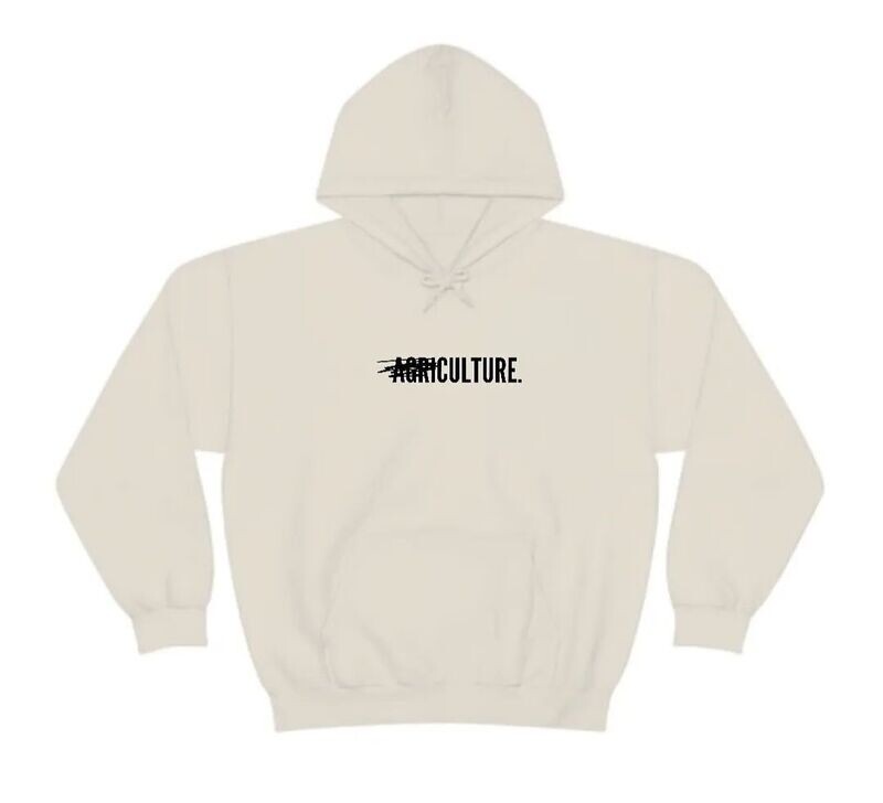 A̶g̶r̶i̶culture Hoodie