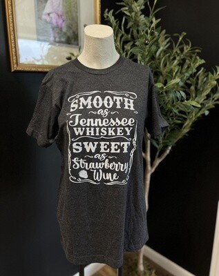 Smooth As Tennessee Whiskey Tee