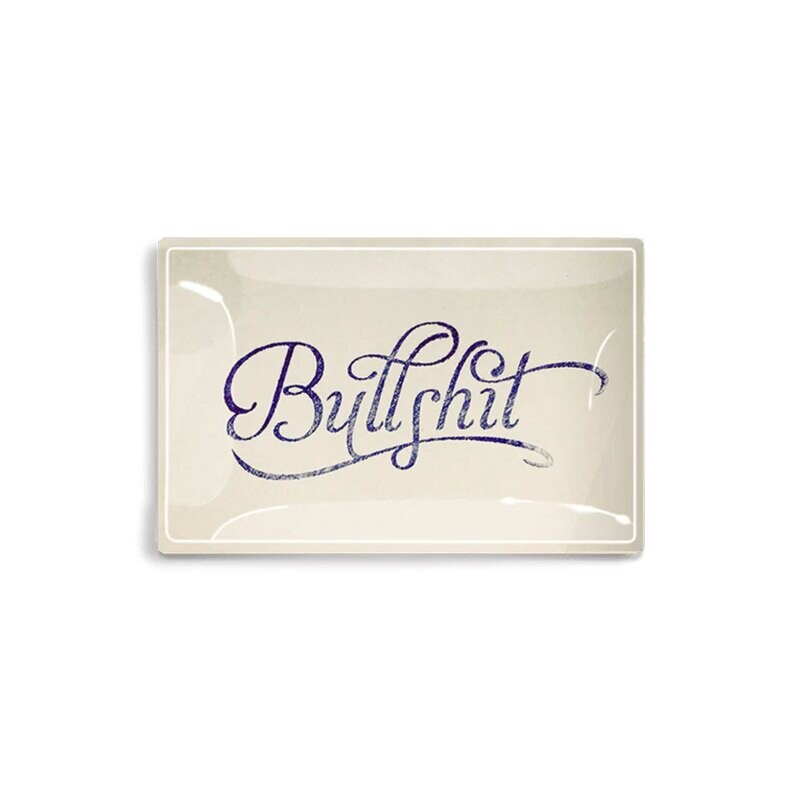 Bullshit 3.5"x5.5" Decoupage Glass Tray