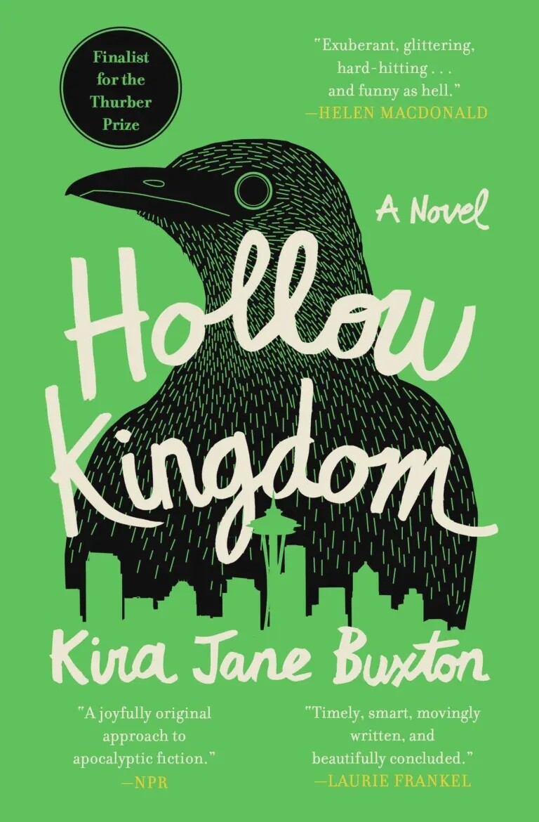 Hollow Kingdom | Kira Jane Buxton