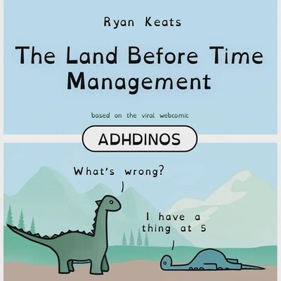 The Land Before Time Management | ADHDinos