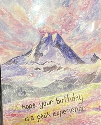 Hope Your Birthday is a Peak Experience Card