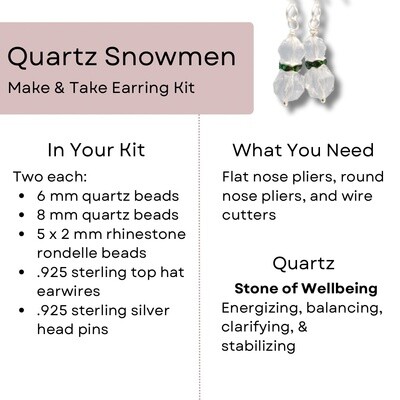 Quartz Snowman Earring Kit