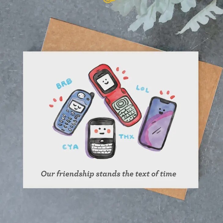 The Text of Time Friendship Card