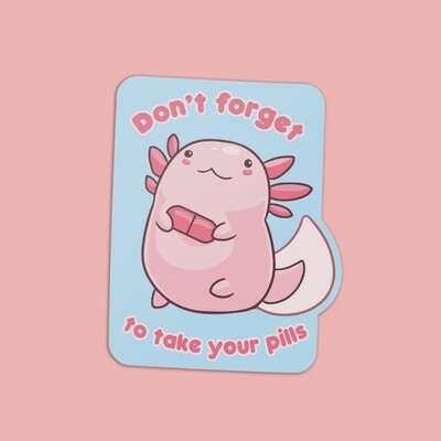 Axolotl Medication Reminder Sticker