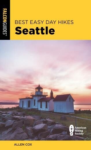 Best Easy Day Hikes Seattle | 2nd Edition