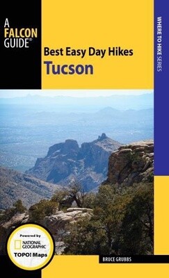 Best Easy Day Hikes Tucson | 2nd Edition