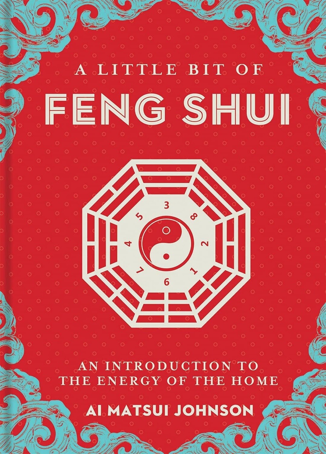 A Little Bit of Feng Shui | An Introduction to the Energy of the Home