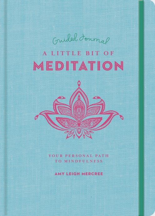 A Little Bit of Meditation Guided Journal | Your Personal Path to Mindfulness
