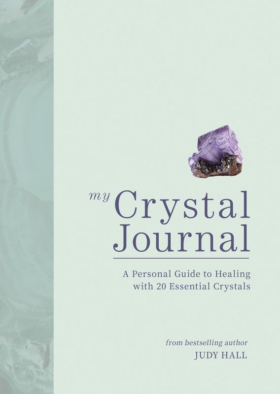 My Crystal Journal | A Personal Guide to Healing with 20 Essential Crystals