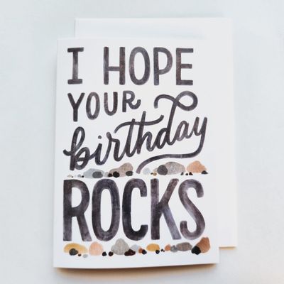Hope Your Birthday Rocks Greeting Card