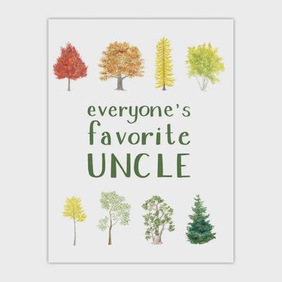 Everyone&#39;s Favorite Uncle Card - Fathers Day Card