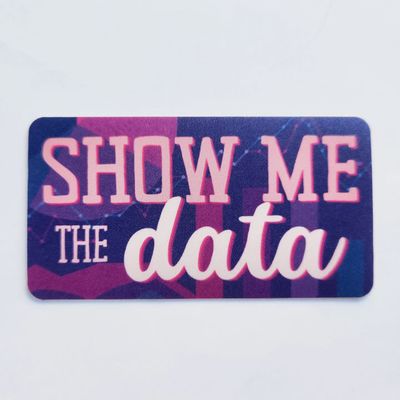 Show Me the Data Science Nerd Vinyl Sticker