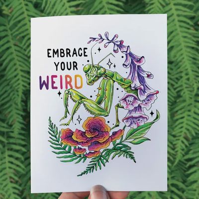 Embrace Your Weird Greeting Card