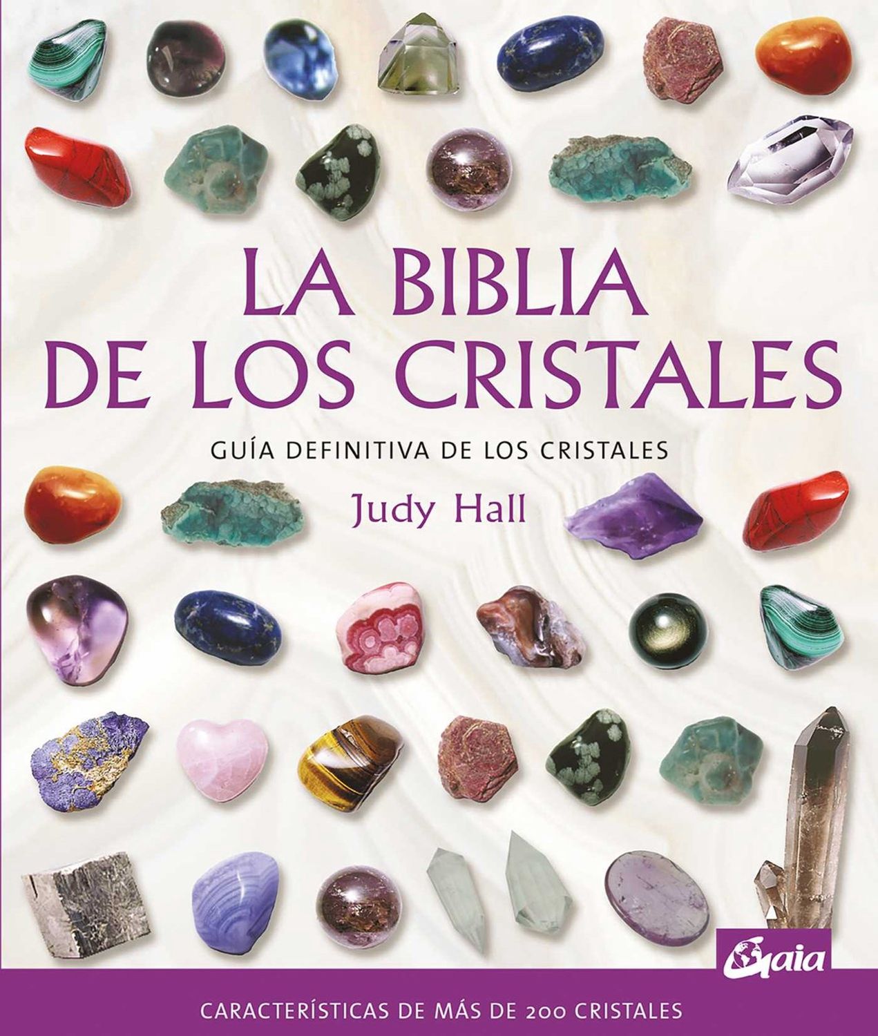 La biblia de los cristales-  Guía definitiva de los cristales