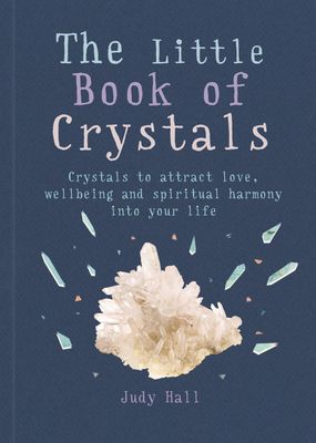 The Little Book of Crystals | Judy Hall