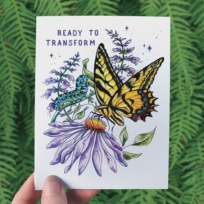 Ready to Transform Greeting Card