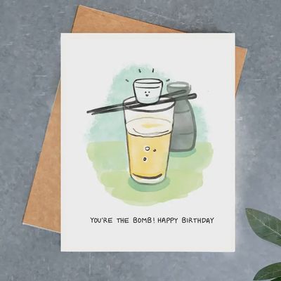You're the Bomb Birthday Card