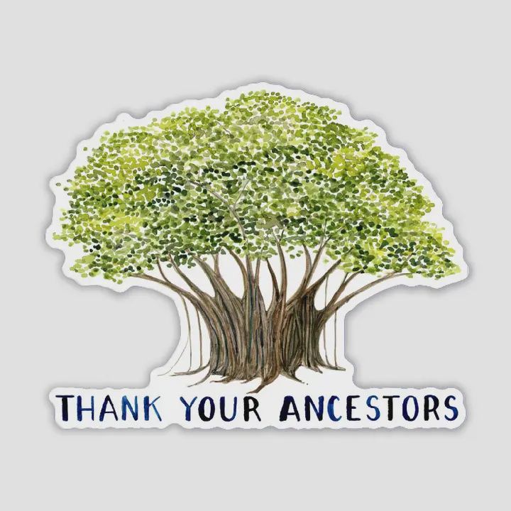 Yardia Thank Your Ancestors Vinyl Sticker - Watercolor Tree Sticker