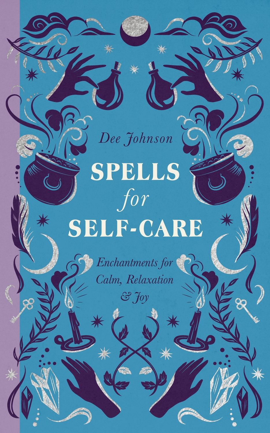 Spells for Self-Care: Hardcover