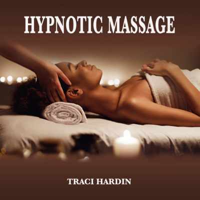 Hypnotic Massage - Hypnosis Audio