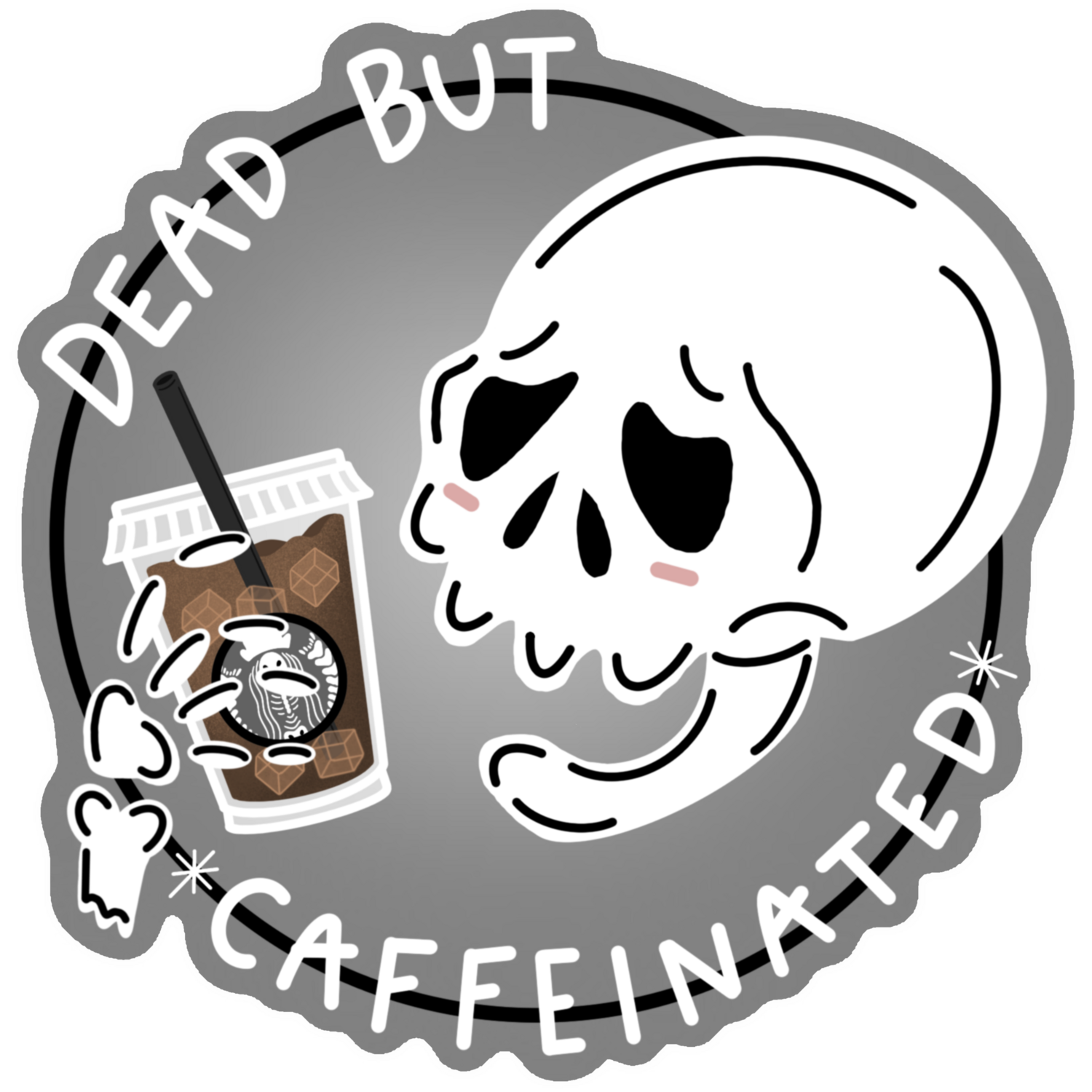 Dead But Caffeinated