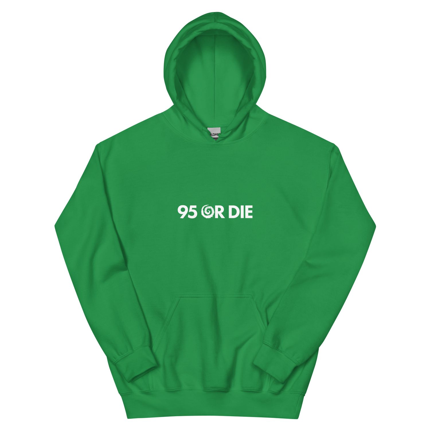 95 OR DIE. hoodie